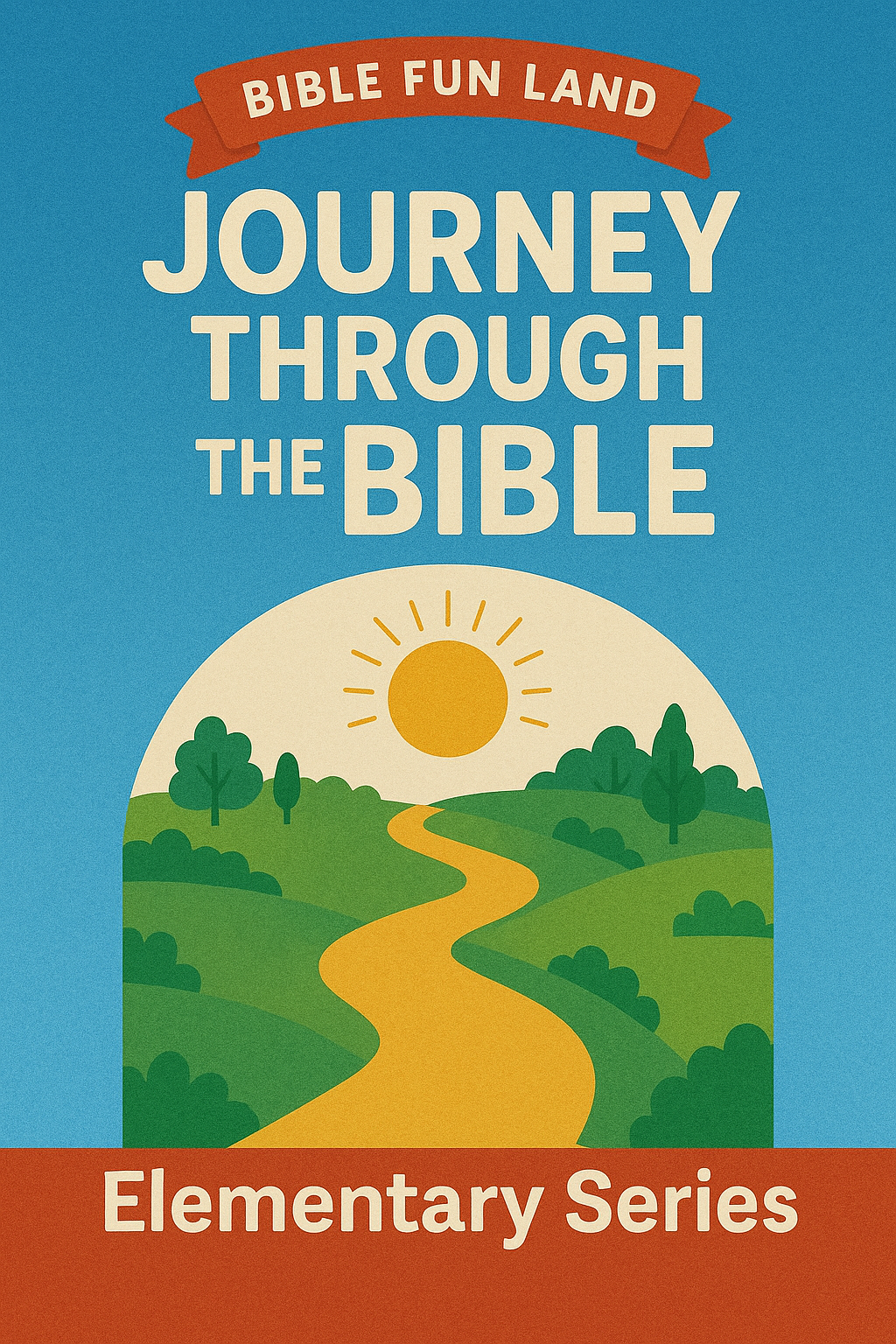 Journey Through the Bible - Elementary Series